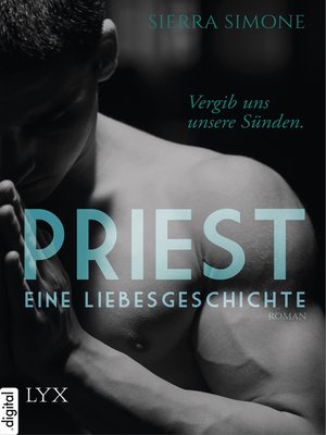 cover image of Priest. Eine Liebesgeschichte.